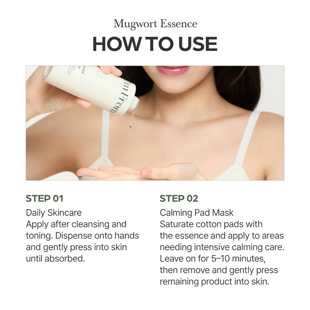 I'm From Mugwort Essence wird nach der Reinigung verwendet, um die Haut zu beruhigen, tiefenwirksam mit Feuchtigkeit zu versorgen und als Essenz oder Pad-Maske intensive Pflege zu bieten.